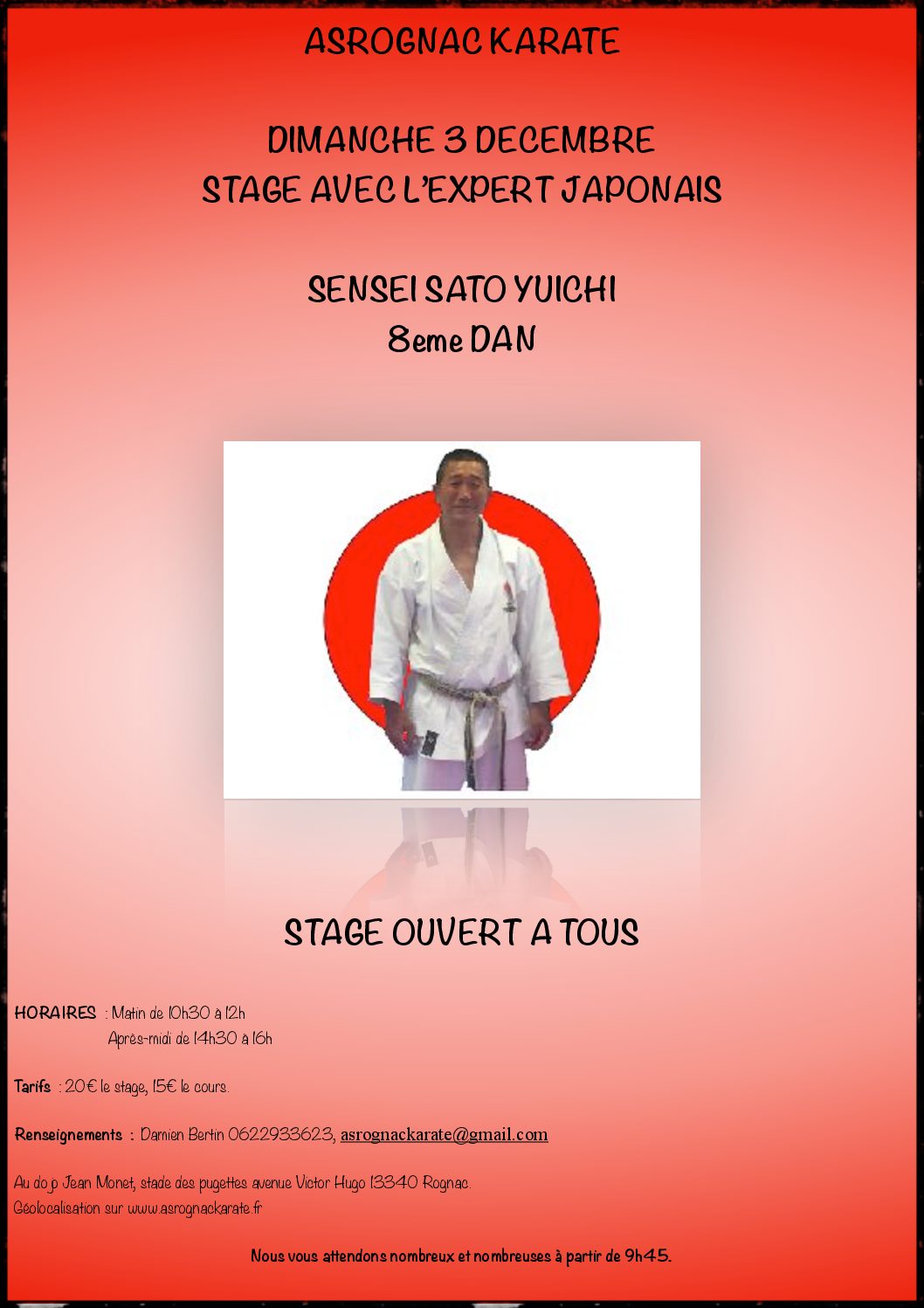 Affiche du stage du dimanche 3 décembre avec l'expert japonais sensei Sato Yuichi, 8ᵉ dan, en karategi devant un soleil rouge : stage ouvert à tous, 20 € le stage, 15 € le cours.